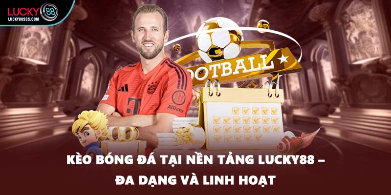 Kèo bóng đá