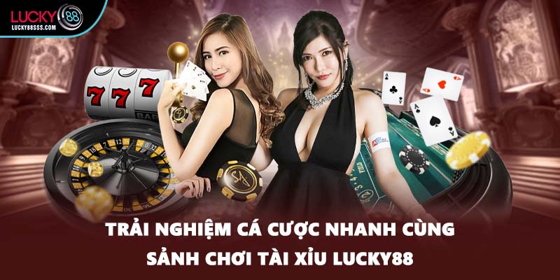 Tổng quan về tài xỉu LUCKY88 cho người chơi mới